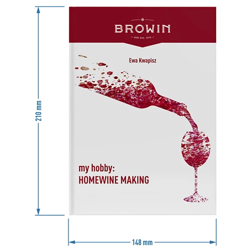 Moje hobby: výroba domáceho vína - anglická verzia - 6 ['príručka pre vinárov', ' ako vyrobiť vlastné víno', ' cider', ' medovina', ' darček', ' recepty na domáce vína', ' domáce vína', ' cidery a medoviny', ' víno pre nadšencov', ' kniha o víne', ' vinárska kniha']